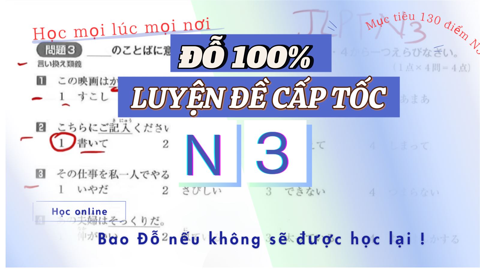 Chữa đề cấp tốc N3